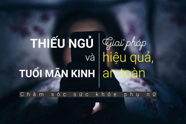 Cách đối phó với thiếu ngủ tuổi mãn kinh 1 Cách đối phó với thiếu ngủ tuổi mãn kinh 1