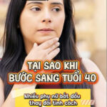 Tại sao bước sang tuổi 40, nhiều phụ nữ bắt đầu thay đổi tính cách, dễ cáu gắt, mất ngủ và mệt mỏi?